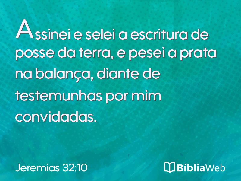 Jeremias 32:10 em imagem para compartilhar