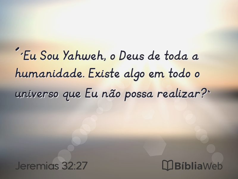 Jeremias 32:27 em imagem para compartilhar