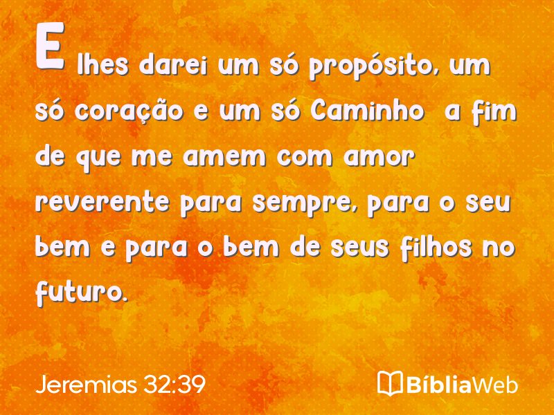 Jeremias 32:39 em imagem para compartilhar