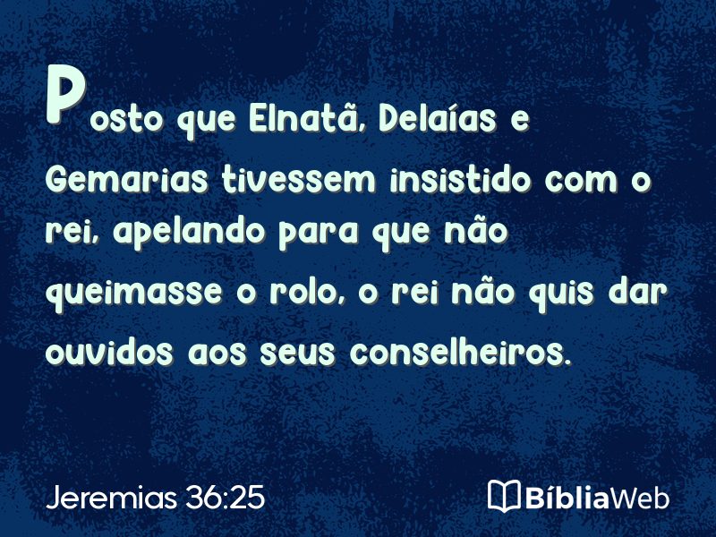 Jeremias 36:25 em imagem para compartilhar