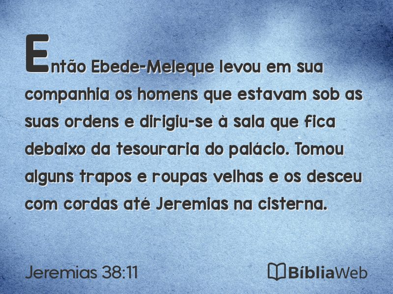Jeremias 38:11 em imagem para compartilhar