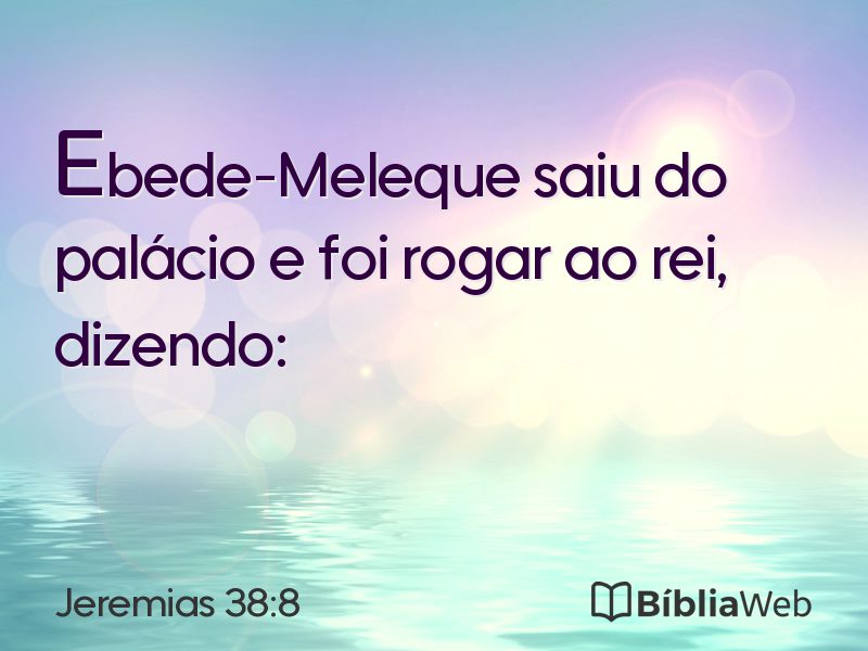 Jeremias 38:8 em imagem para compartilhar