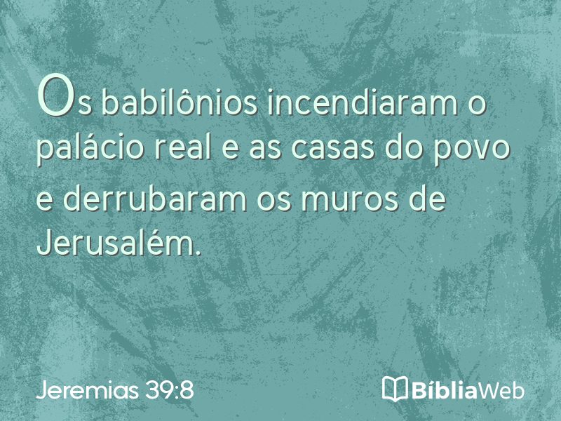 Jeremias 39:8 em imagem para compartilhar