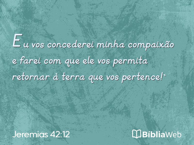 Jeremias 42:12 em imagem para compartilhar