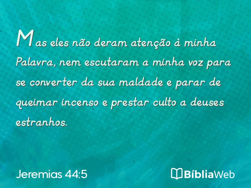 Jeremias 44:5 em imagem para compartilhar