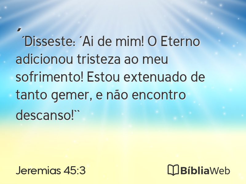 Jeremias 45:3 em imagem para compartilhar