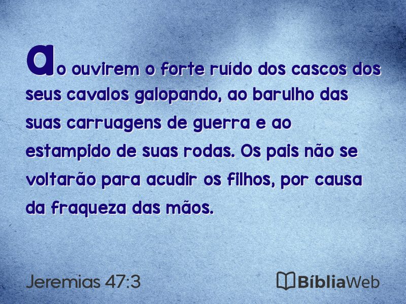 Jeremias 47:3 em imagem para compartilhar