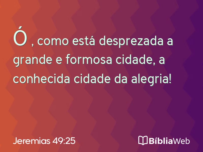 Jeremias 49:25 em imagem para compartilhar