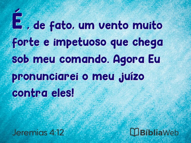 Jeremias 4:12 em imagem para compartilhar
