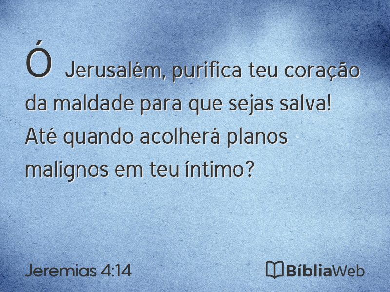 Jeremias 4:14 em imagem para compartilhar