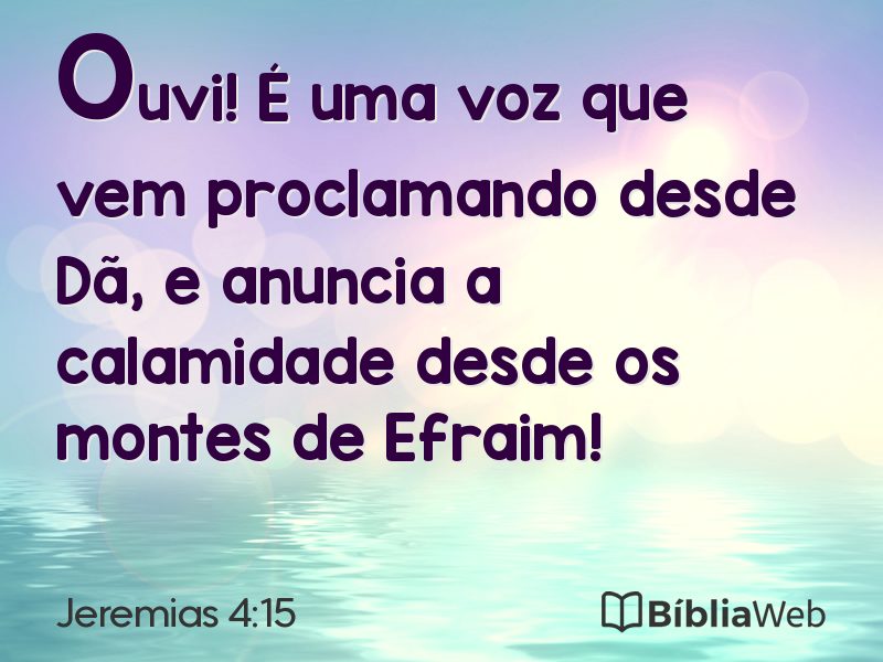 Jeremias 4:15 em imagem para compartilhar