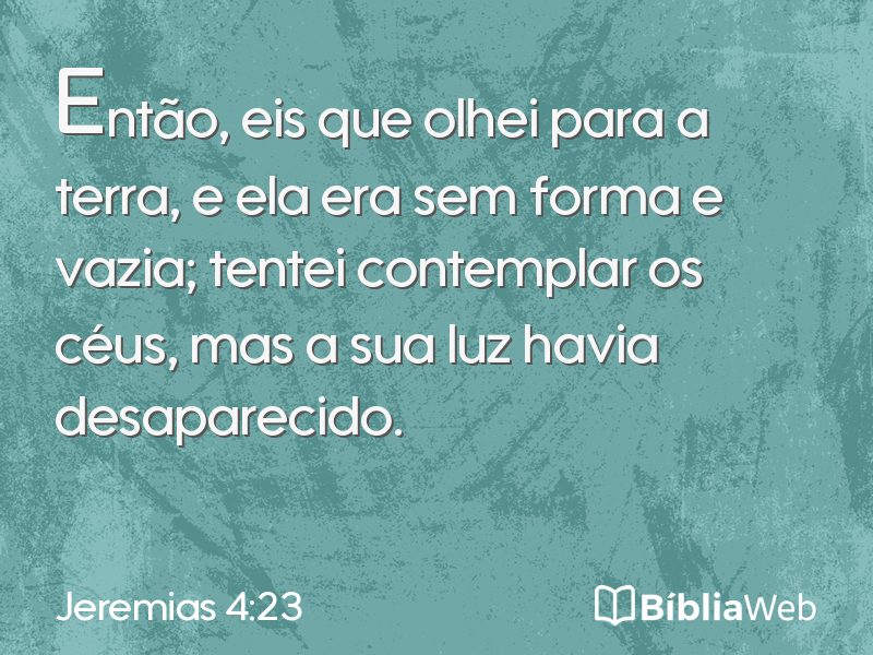 Jeremias 4:23 em imagem para compartilhar