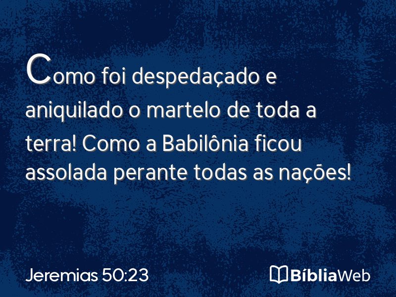 Jeremias 50:23 em imagem para compartilhar