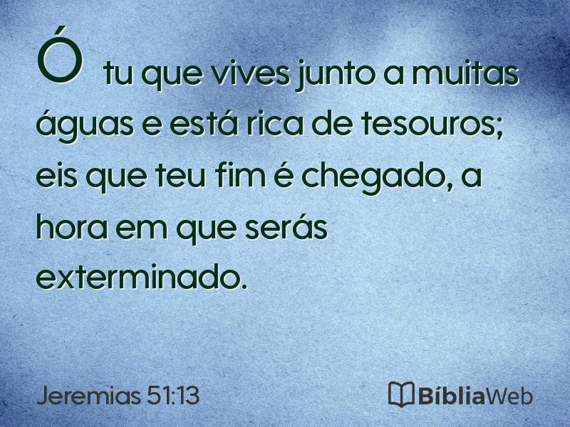 Jeremias 51:13 em imagem para compartilhar