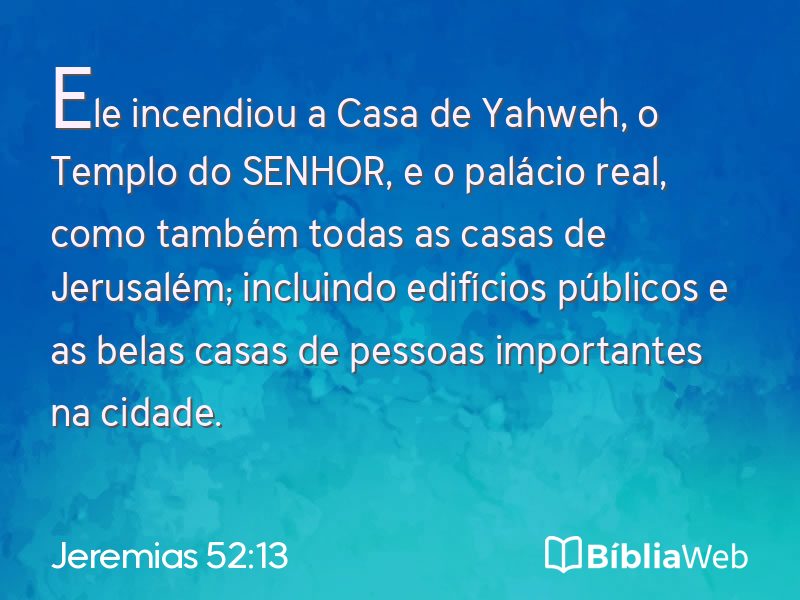 Jeremias 52:13 em imagem para compartilhar