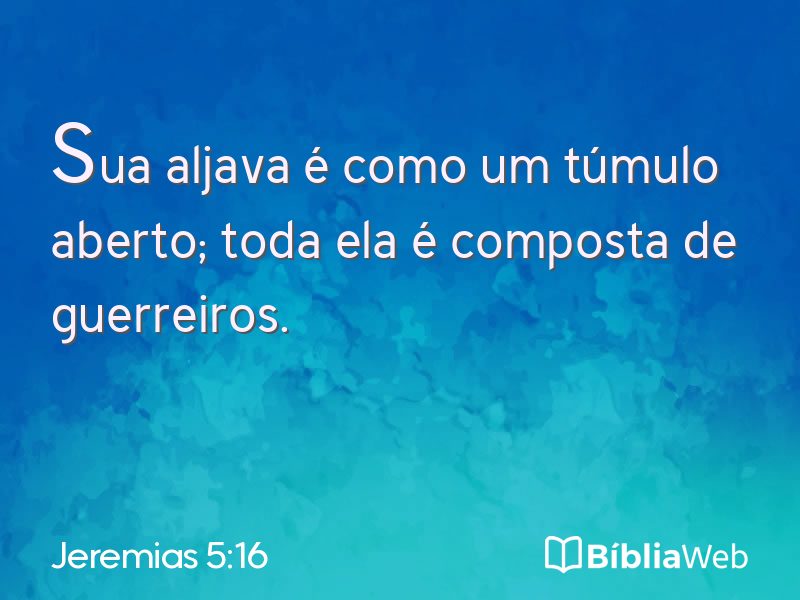 Jeremias 5:16 em imagem para compartilhar