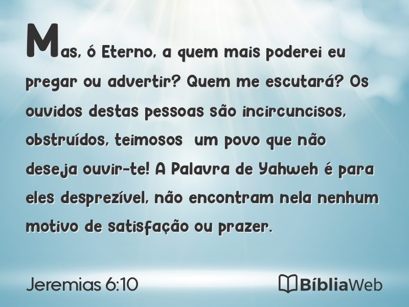 Jeremias 6:10 em imagem para compartilhar