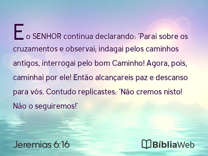 Jeremias 6:16 em imagem para compartilhar