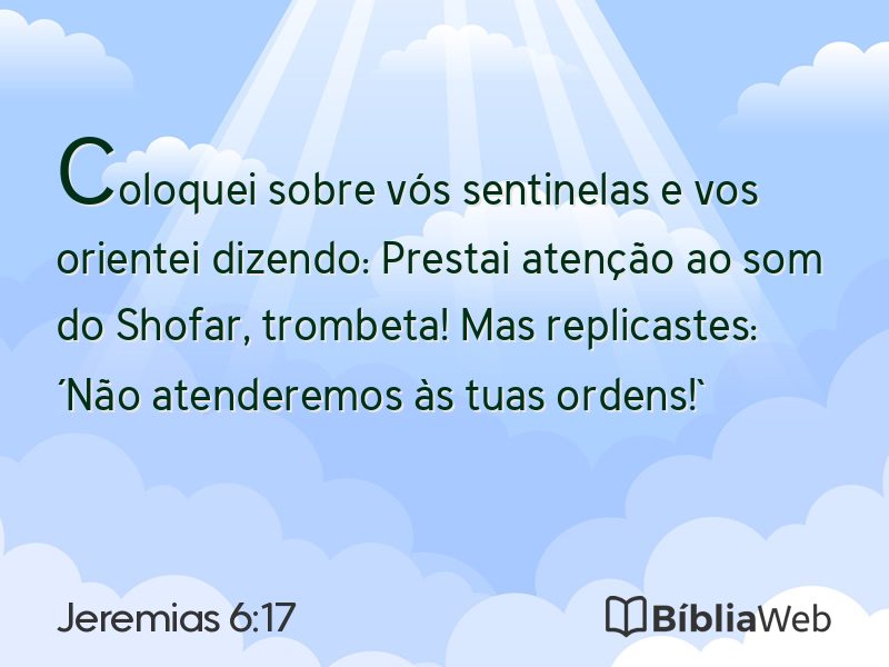 Jeremias 6:17 em imagem para compartilhar
