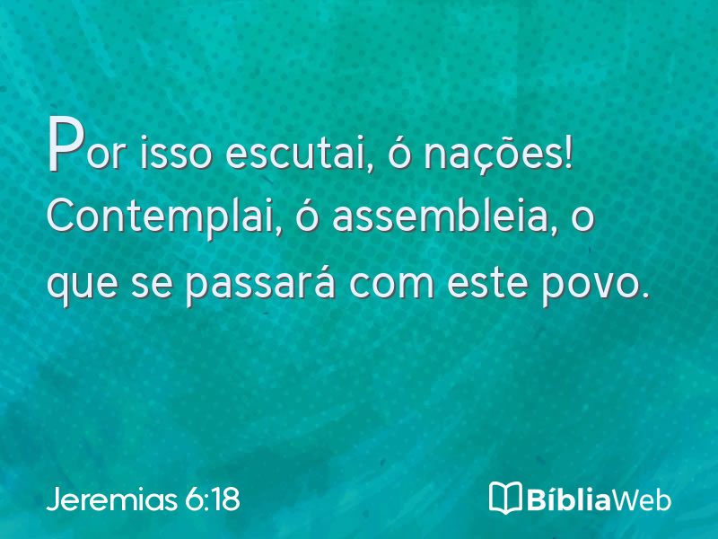 Jeremias 6:18 em imagem para compartilhar
