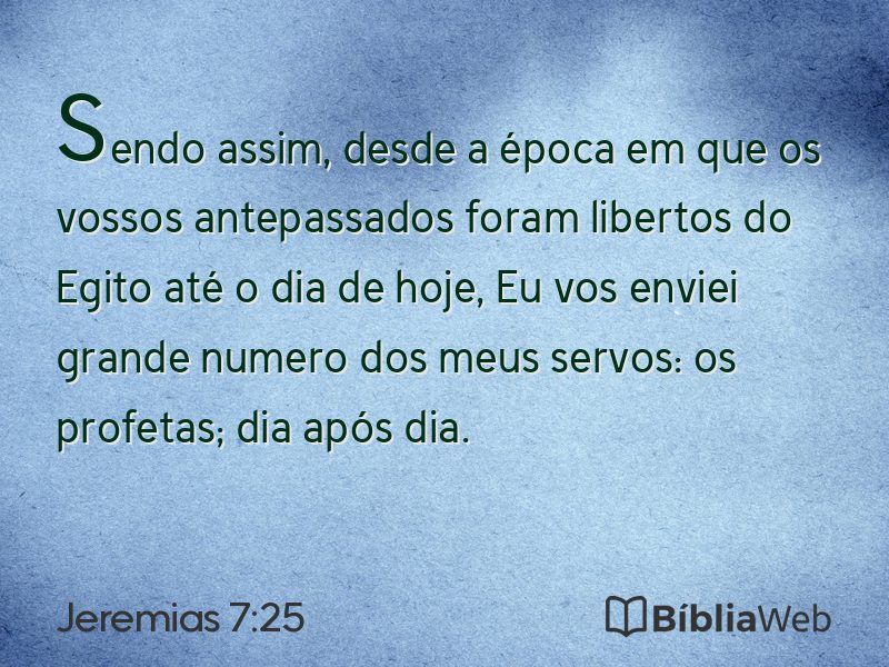 Jeremias 7:25 em imagem para compartilhar