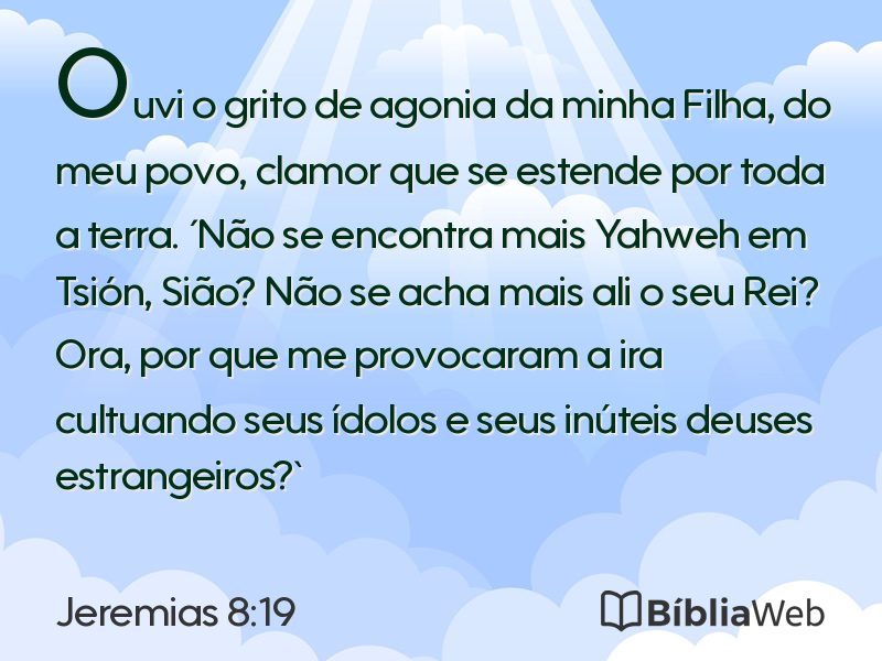Jeremias 8:19 em imagem para compartilhar