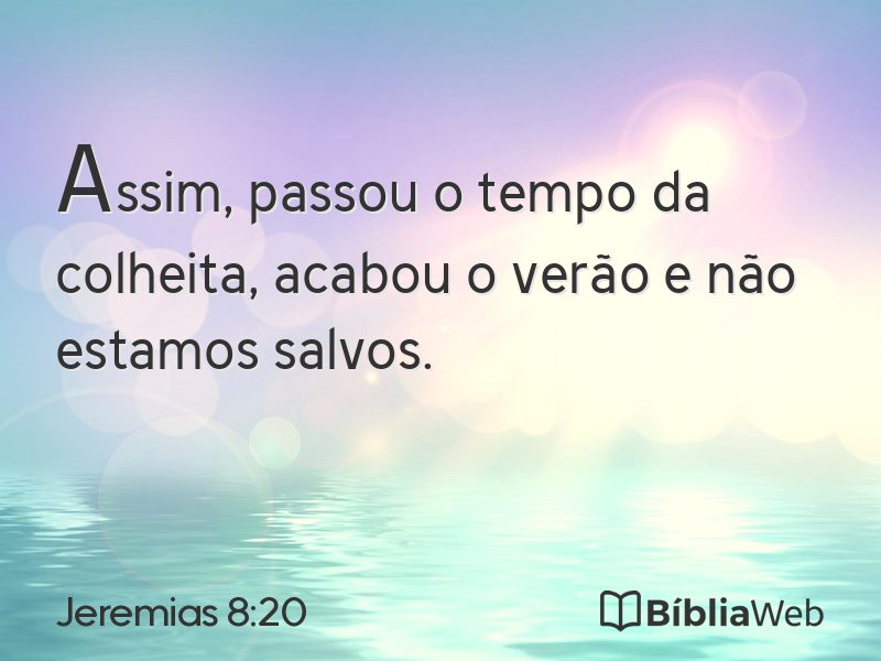 Jeremias 8:20 em imagem para compartilhar