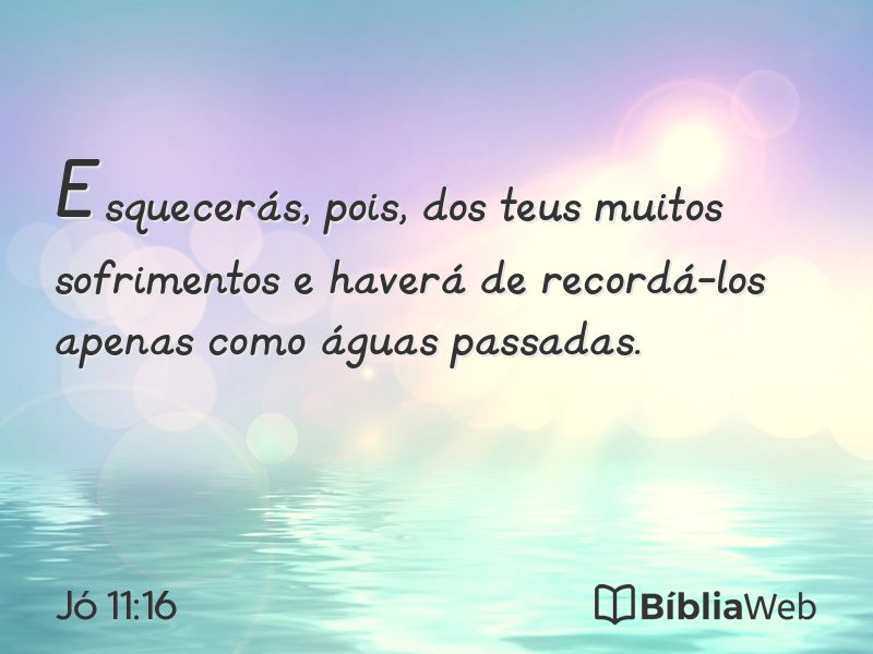 Jó 11:16 em imagem para compartilhar