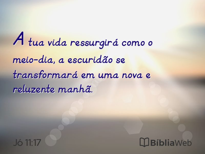 Jó 11:17 em imagem para compartilhar