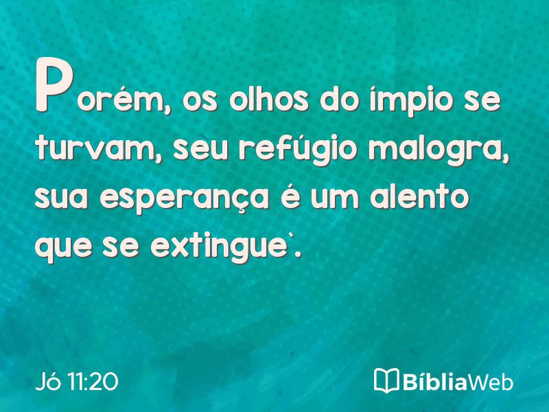 Jó 11:20 em imagem para compartilhar