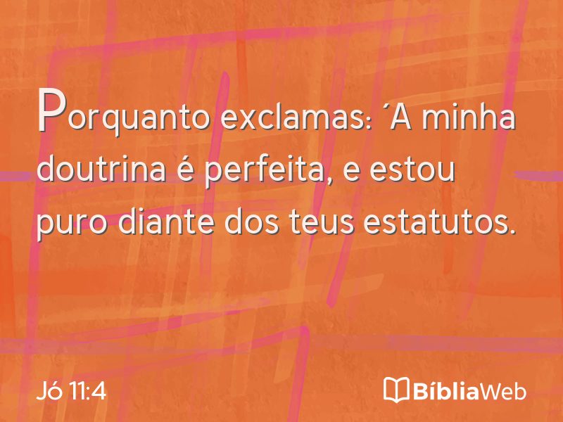 Jó 11:4 em imagem para compartilhar