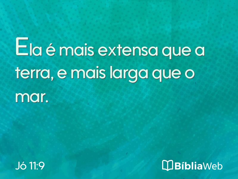 Jó 11:9 em imagem para compartilhar
