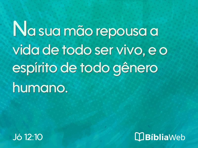 Jó 12:10 em imagem para compartilhar