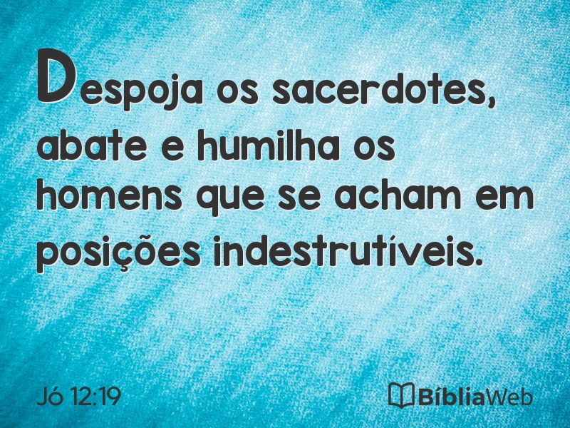 Jó 12:19 em imagem para compartilhar