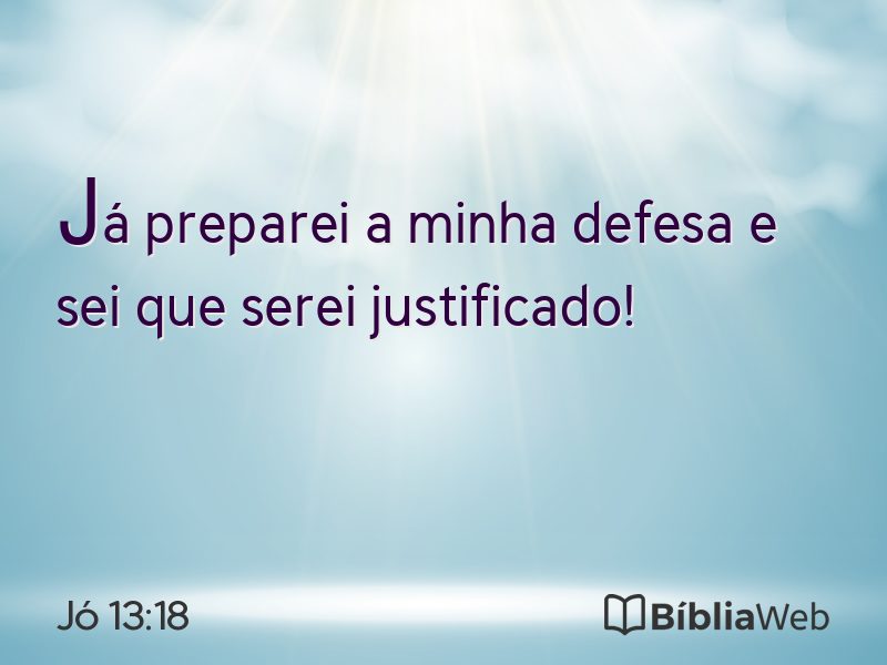 Jó 13:18 em imagem para compartilhar
