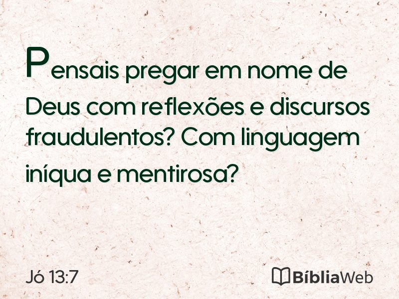 Jó 13:7 em imagem para compartilhar