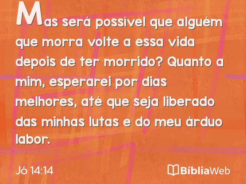 Jó 14:14 em imagem para compartilhar