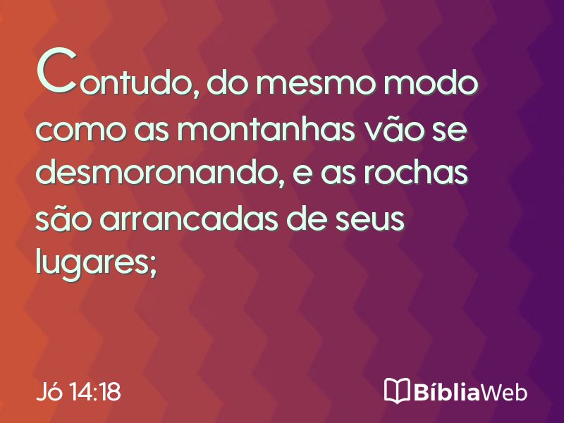 Jó 14:18 em imagem para compartilhar