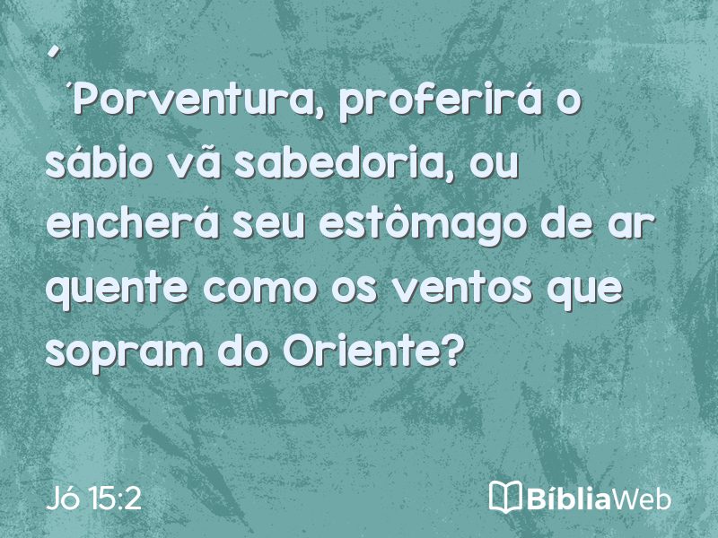 Jó 15:2 em imagem para compartilhar