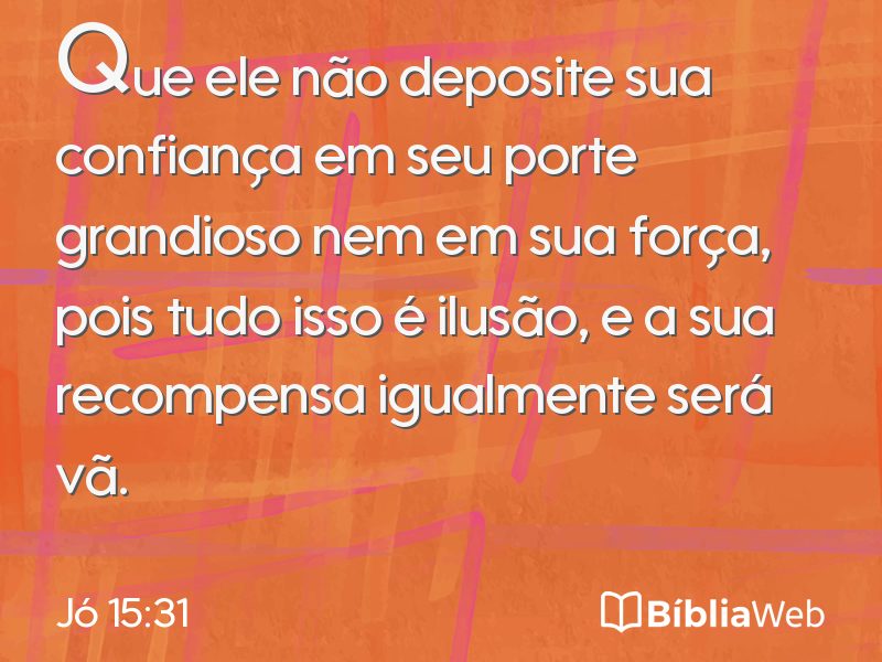 Jó 15:31 em imagem para compartilhar