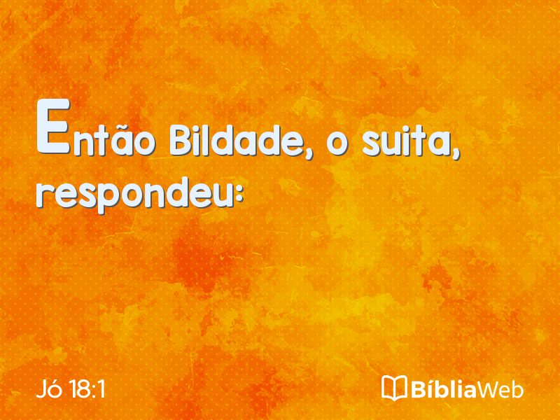 Jó 18:1 em imagem para compartilhar