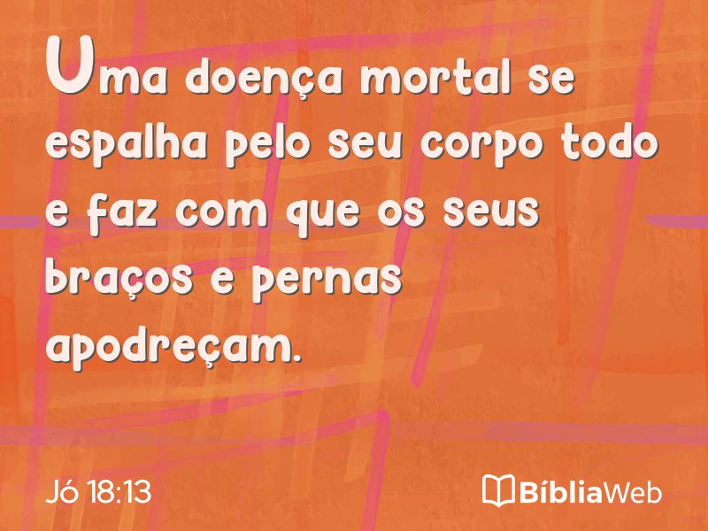 Jó 18:13 em imagem para compartilhar
