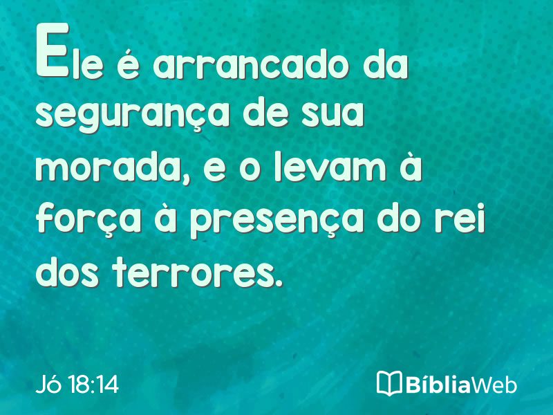 Jó 18:14 em imagem para compartilhar