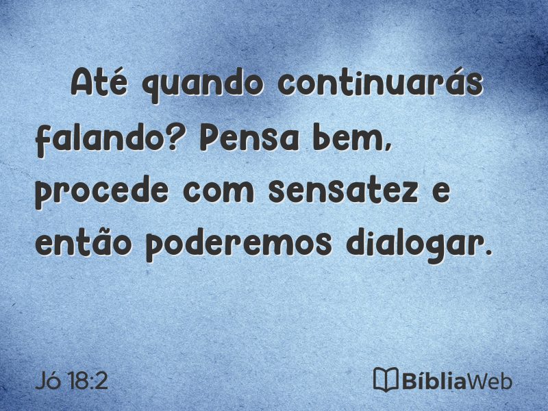 Jó 18:2 em imagem para compartilhar