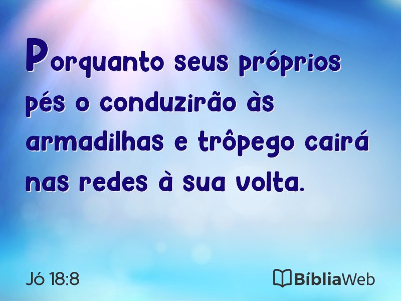 Jó 18:8 em imagem para compartilhar