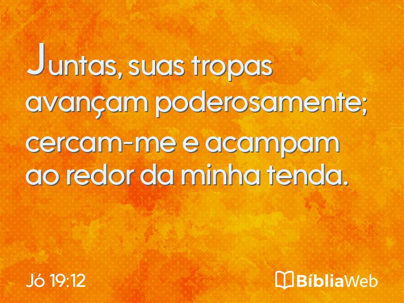 Jó 19:12 em imagem para compartilhar