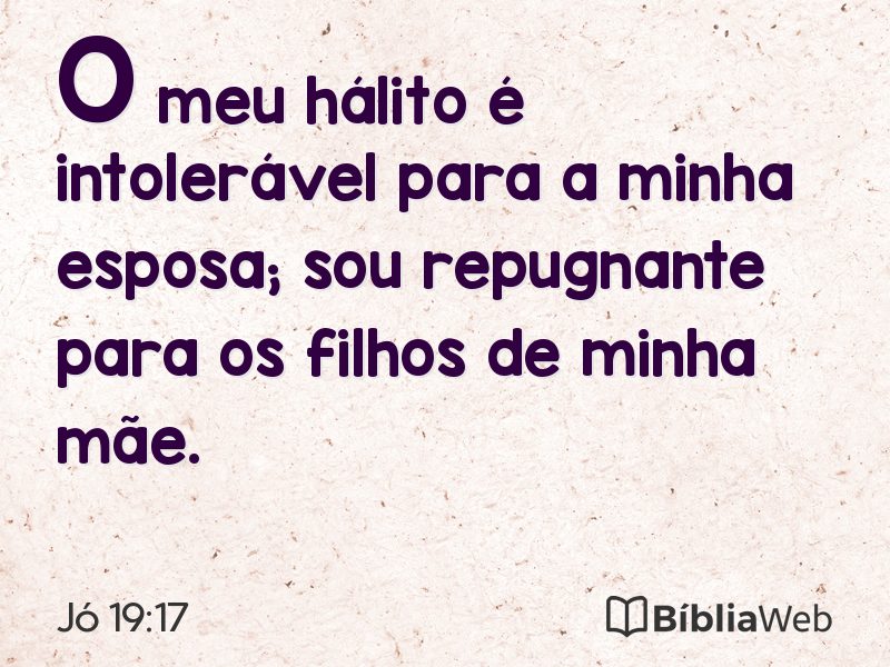 Jó 19:17 em imagem para compartilhar