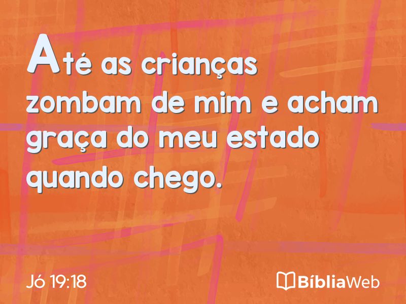Jó 19:18 em imagem para compartilhar
