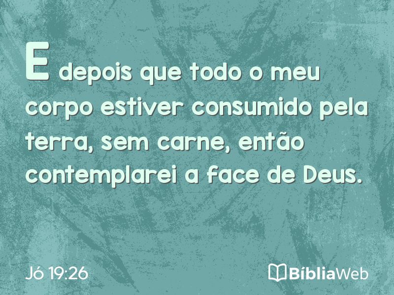 Jó 19:26 em imagem para compartilhar