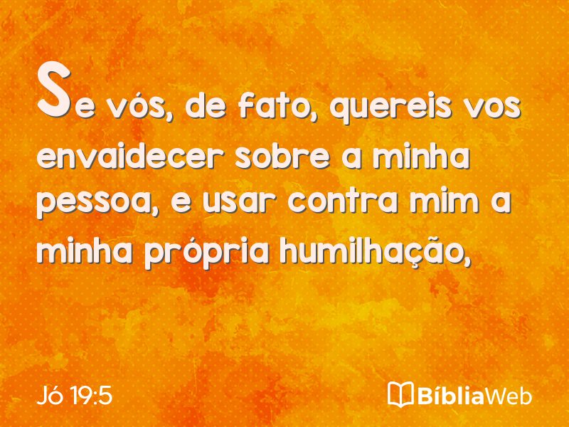 Jó 19:5 em imagem para compartilhar